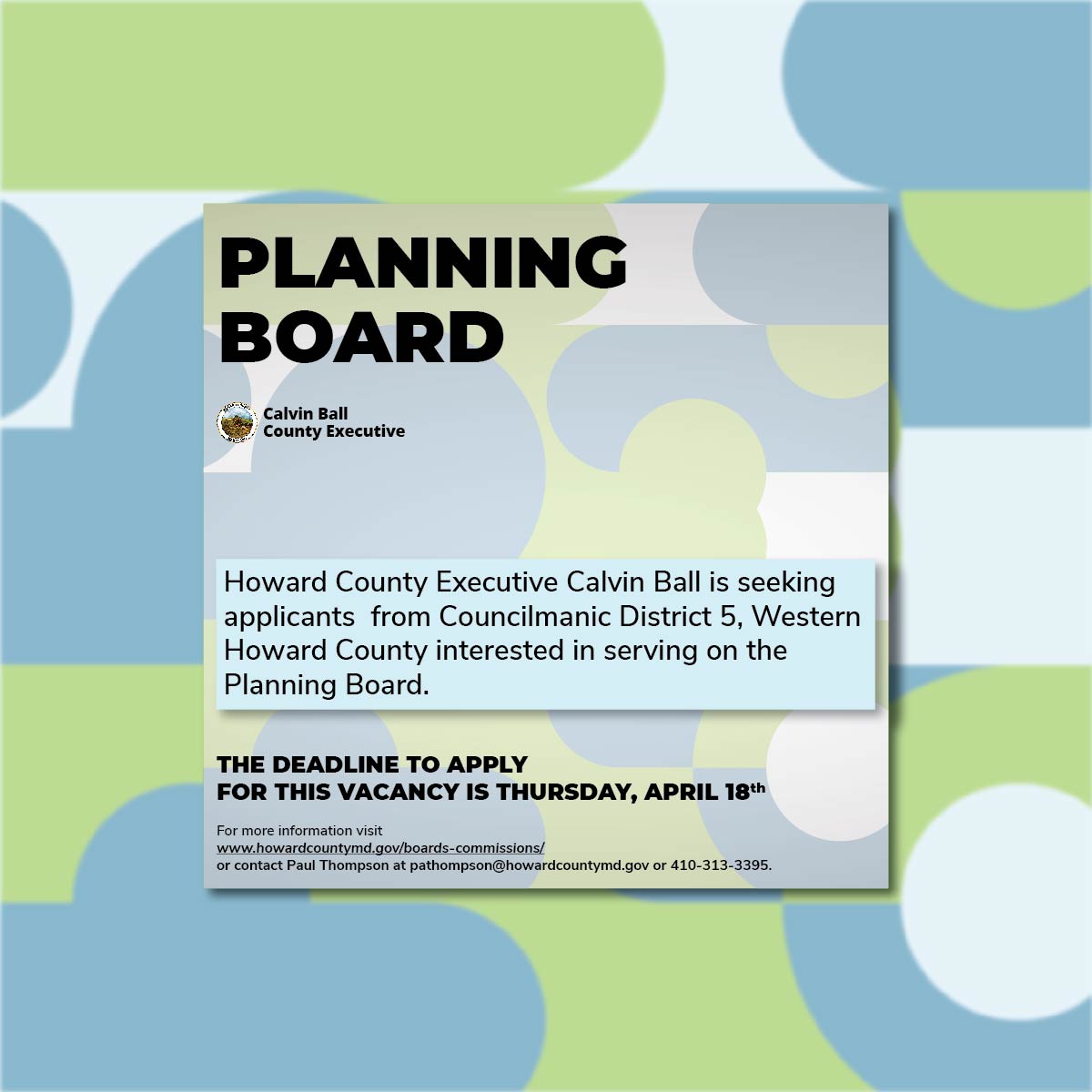 Howard County Executive Ball Seeks Western Howard County Resident for